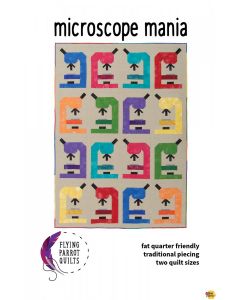 Pattern: Microscope Mania Quilt Pattern -- Flying Parrot Quilts fpq012 
